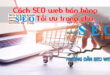 Cách SEO web bán hàng toàn tập